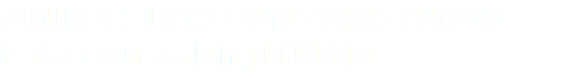 3 RUE DES LILAS 97412 BRAS PANON En face du parking LECLERC